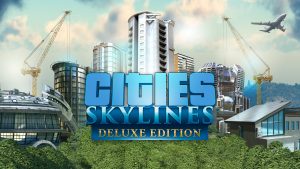 Cities-Skylines-Deluxe-Edition-Free-Download