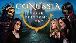 Three Kingdoms Story: Conussia (v15.01.2023 + All DLCs)